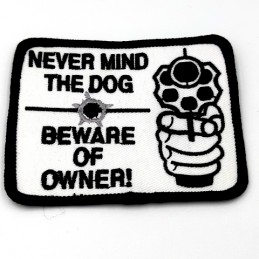 Naszywka termo Never Mind The Dog, Beware of Owner - 4